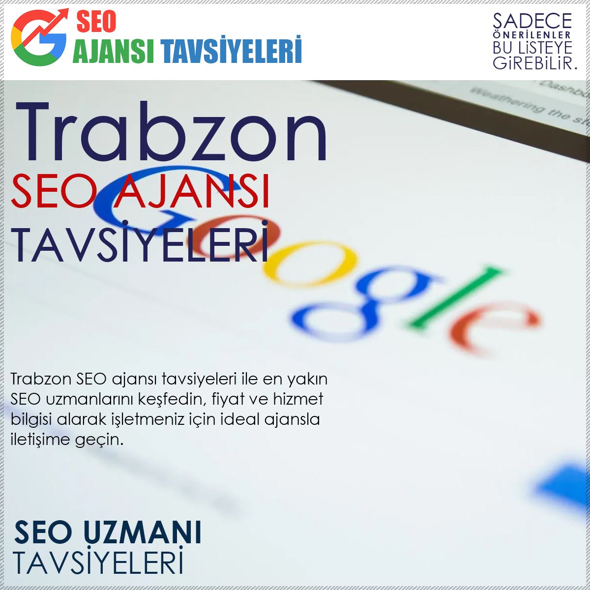 Trabzon Seo Ajansı Tavsiyeleri